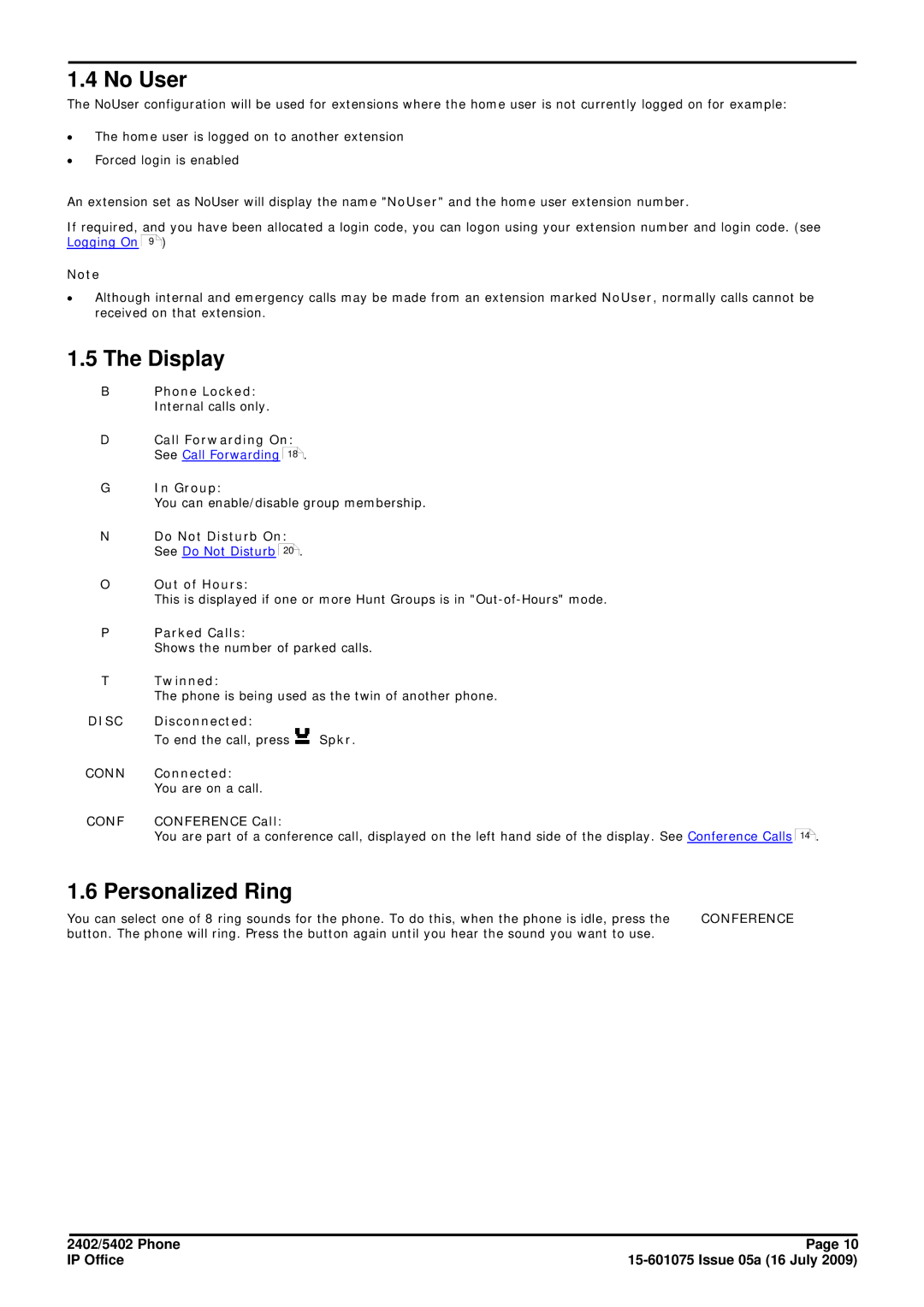 Avaya 15-601075 manual No User, Display, Personalized Ring 