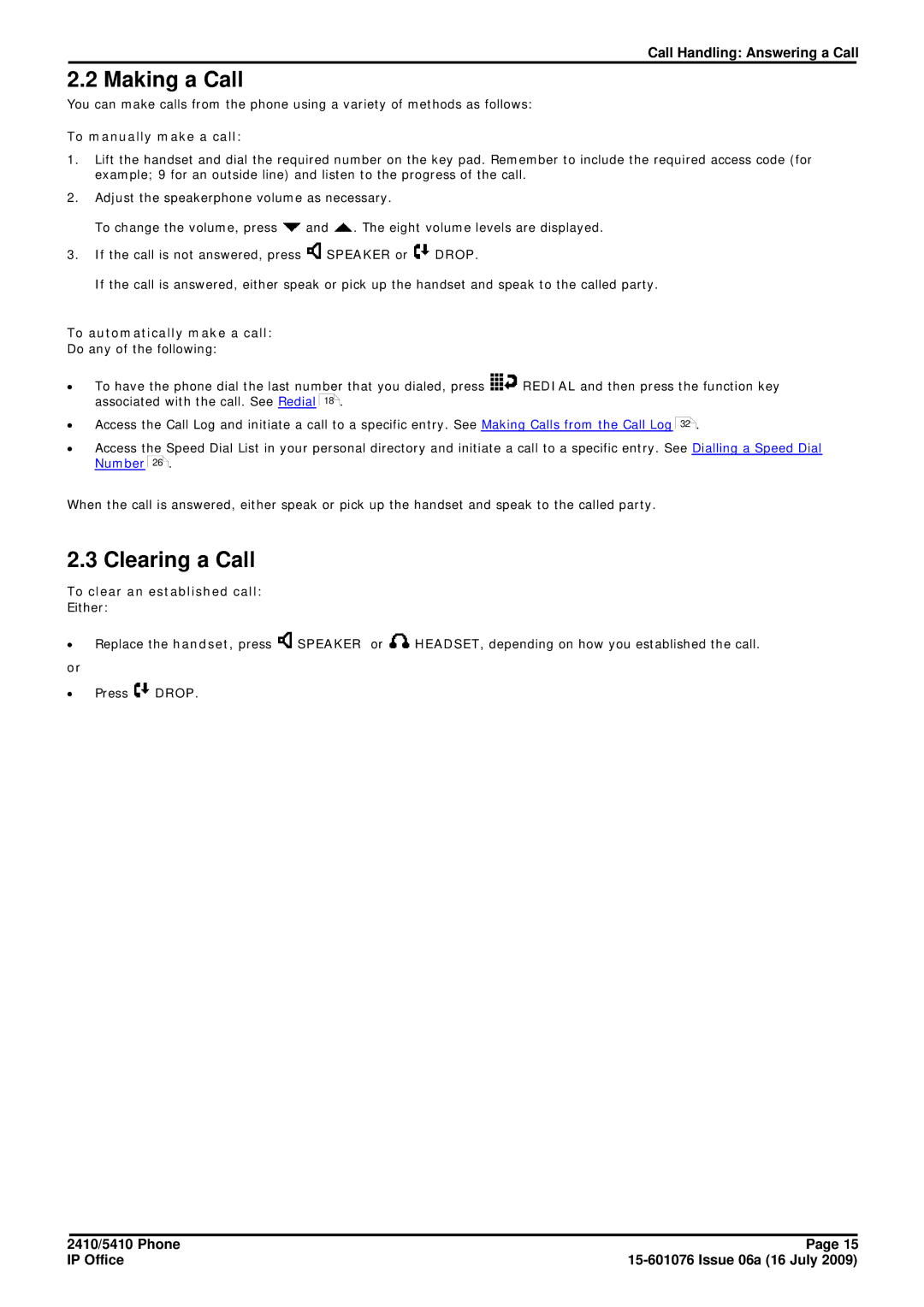 Avaya 15-601076 Making a Call, Clearing a Call, To manually make a call, To automatically make a call 