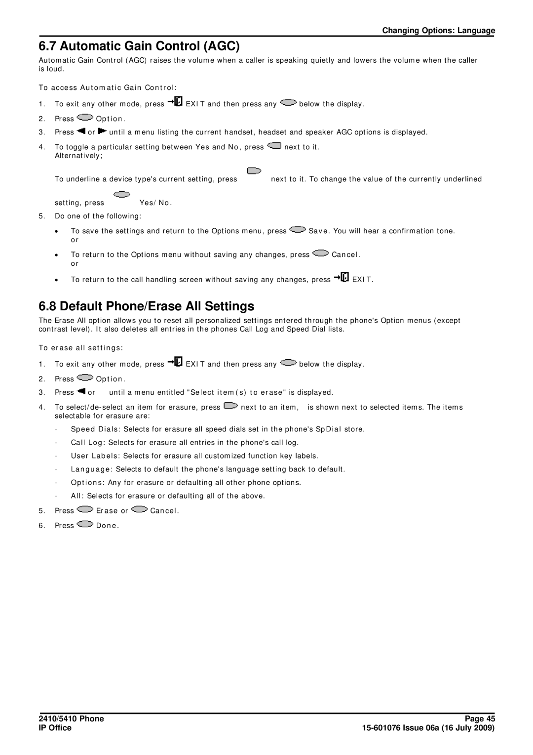 Avaya 15-601076 manual Automatic Gain Control AGC, Default Phone/Erase All Settings 