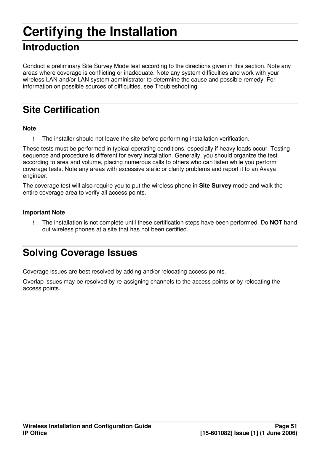 Avaya 15-601082 manual Certifying the Installation, Site Certification, Solving Coverage Issues, Important Note 
