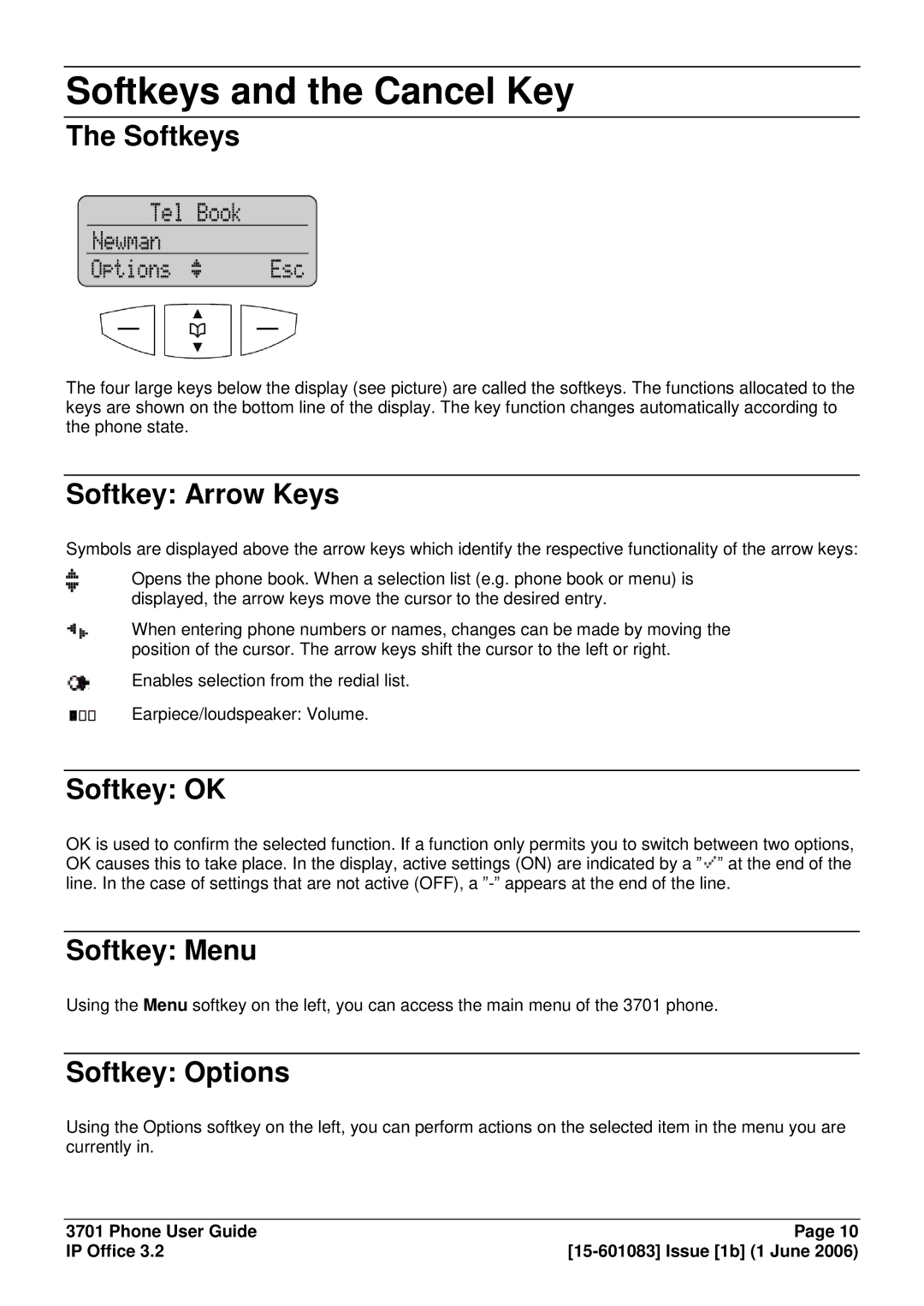 Avaya 15-601083 manual Softkeys and the Cancel Key 