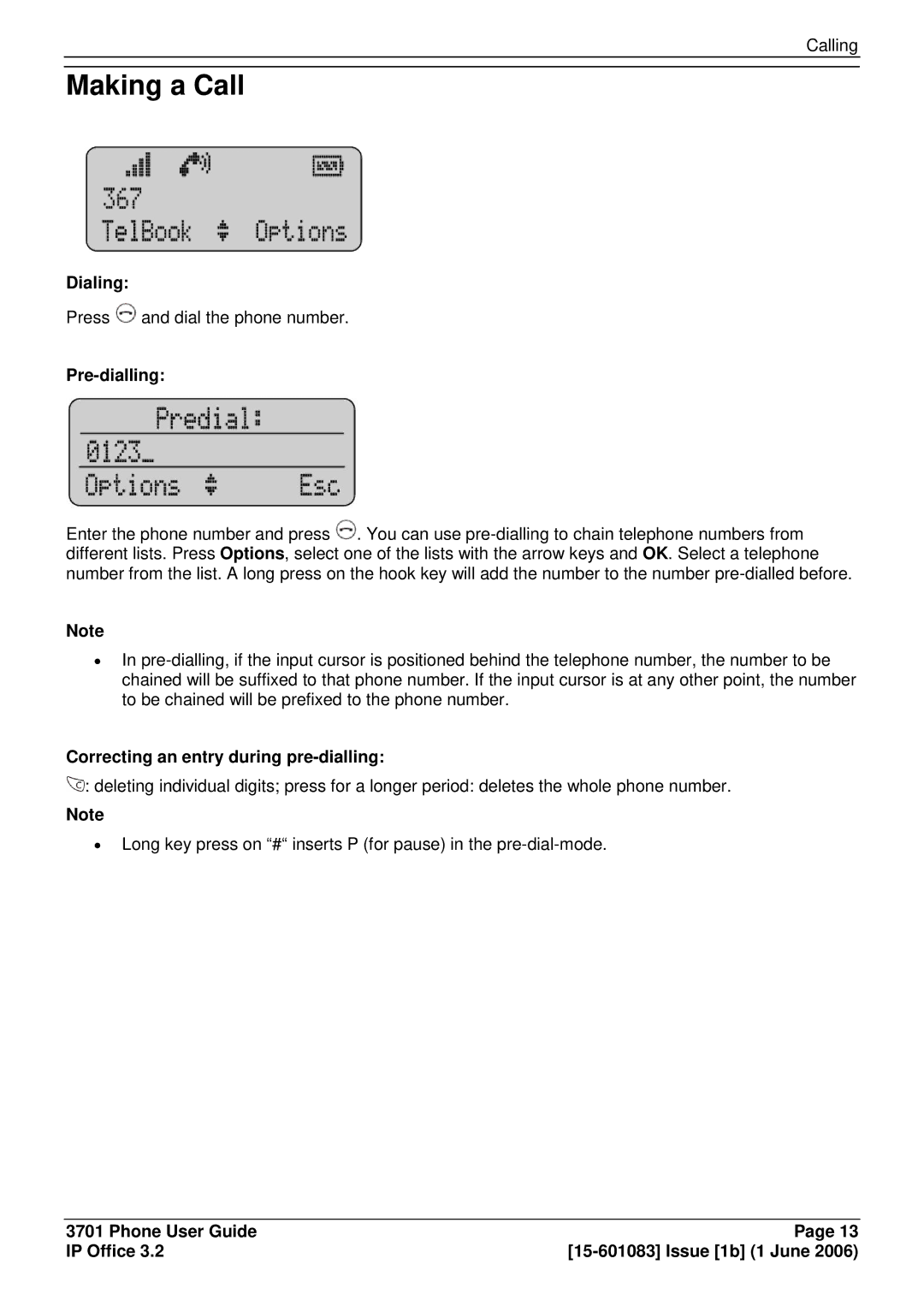 Avaya 15-601083 manual Making a Call, Pre-dialling 