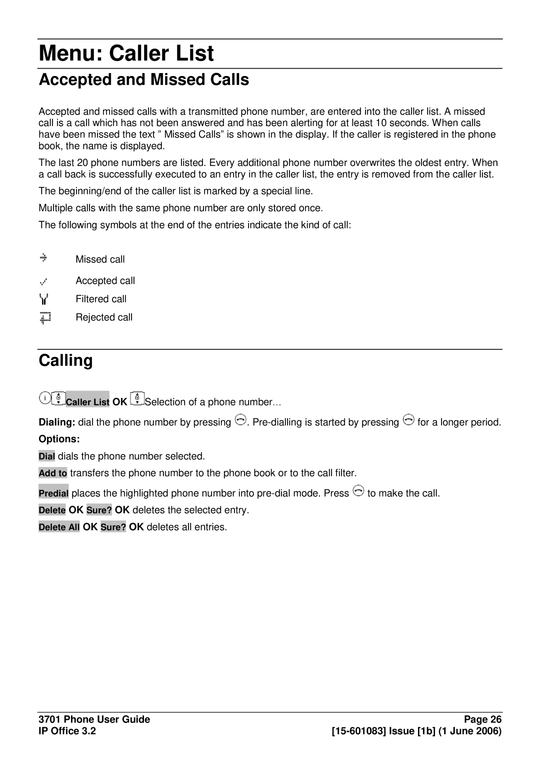 Avaya 15-601083 manual Menu Caller List, Accepted and Missed Calls, Calling 