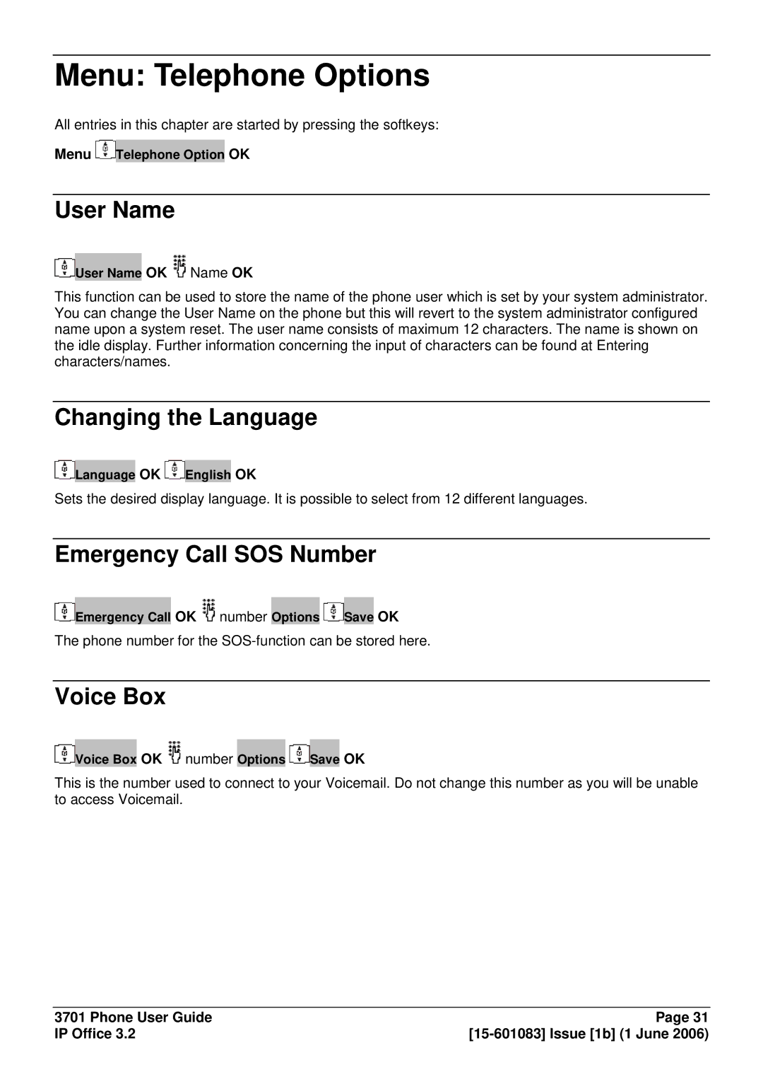 Avaya 15-601083 manual Menu Telephone Options, User Name, Changing the Language, Emergency Call SOS Number, Voice Box 