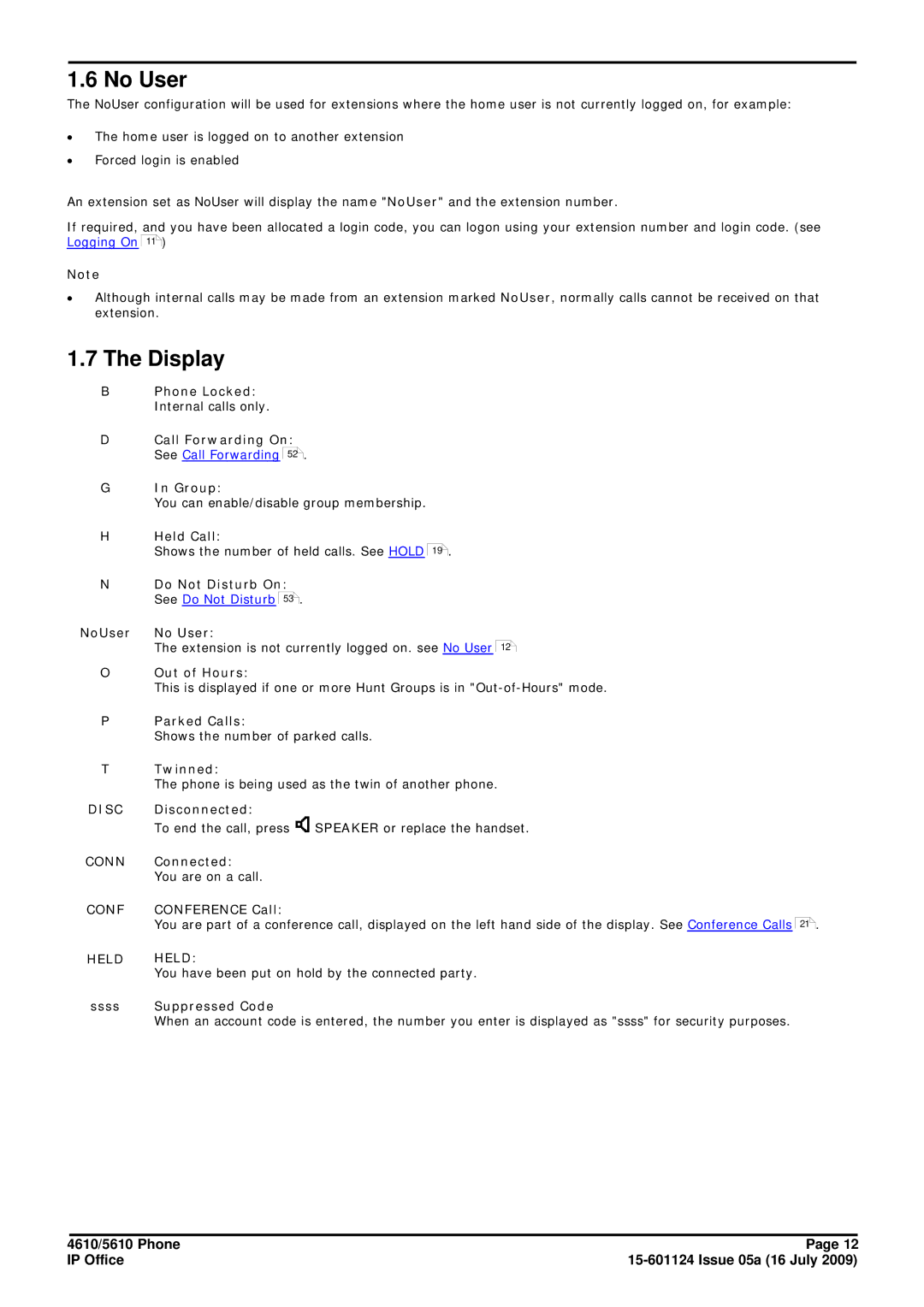 Avaya 15-601124 manual No User, Display 