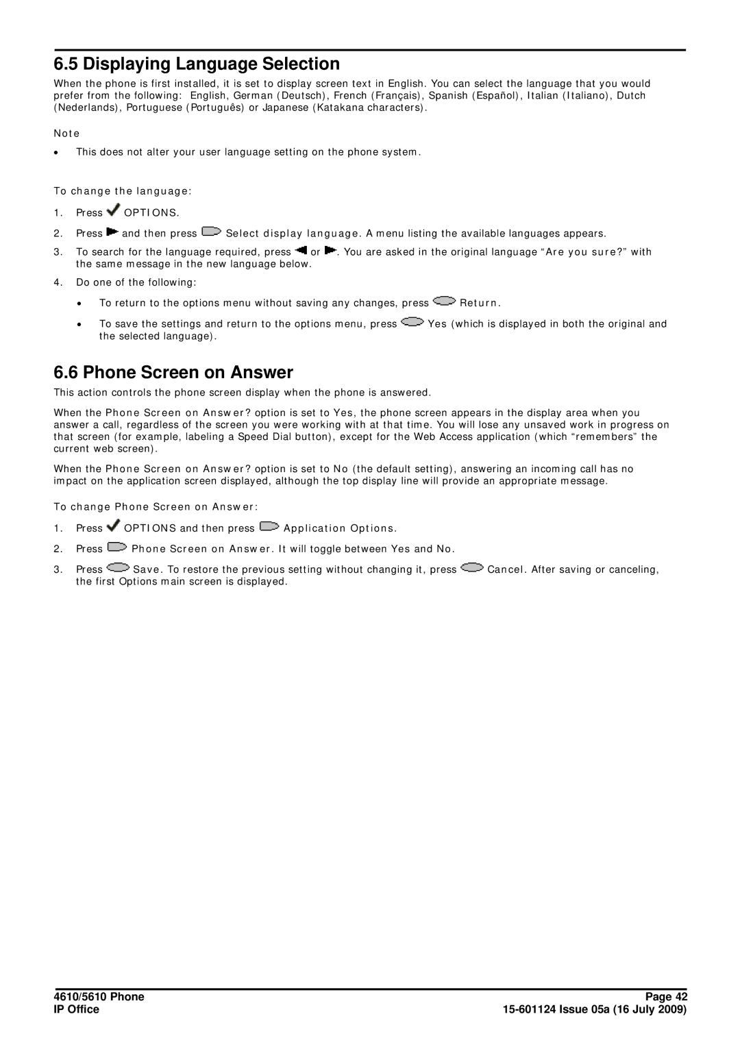 Avaya 15-601124 manual Displaying Language Selection, Phone Screen on Answer, To change the language Press Options 