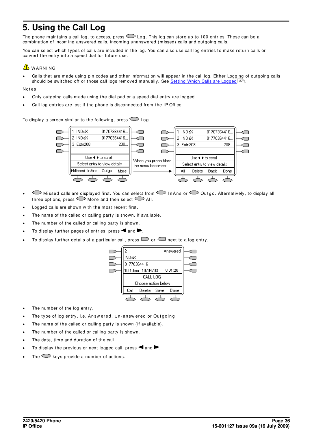 Avaya 15-601127 manual Using the Call Log 