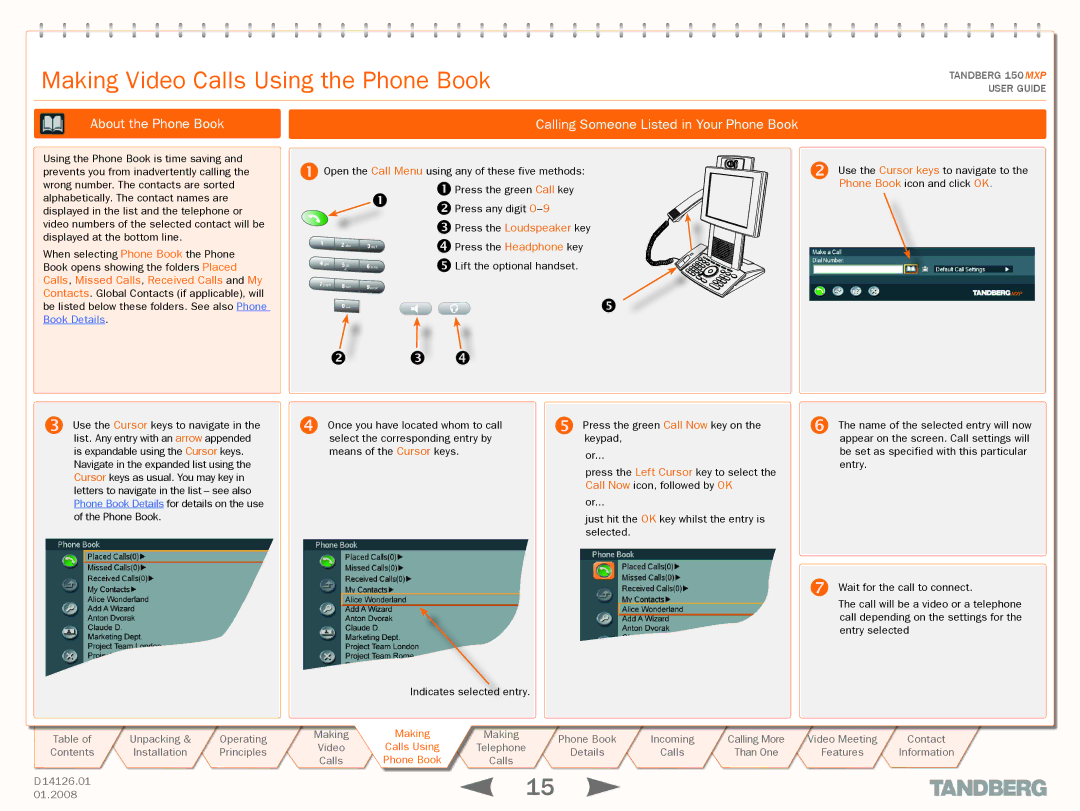 Avaya 150 MXP manual Making Video Calls Using the Phone Book, About the Phone Book, Phone Bookk 