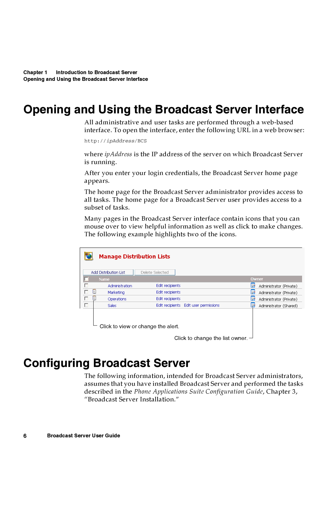 Avaya 16-300272 manual Opening and Using the Broadcast Server Interface, Configuring Broadcast Server 