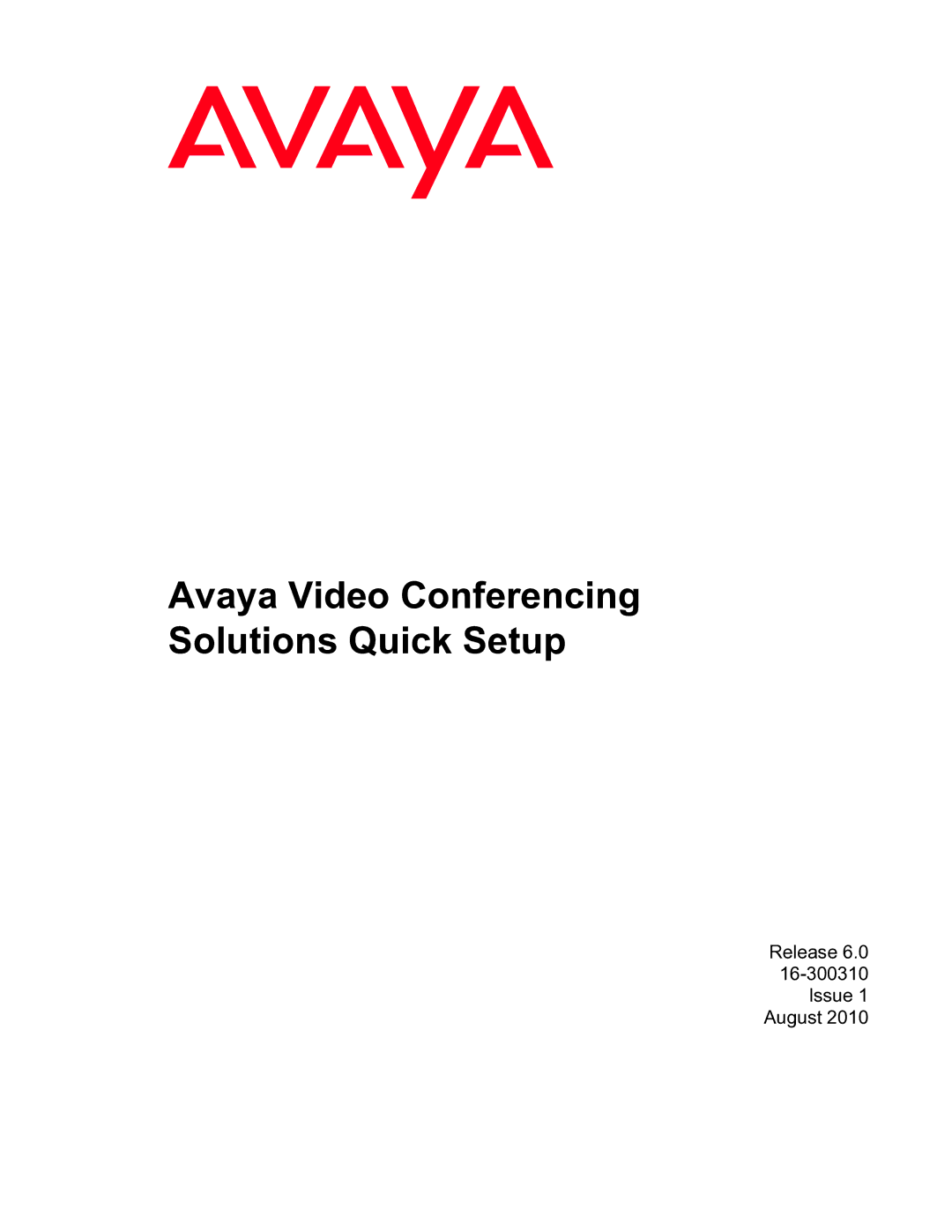 Avaya 16-300310 manual Avaya Video Conferencing Solutions Quick Setup 