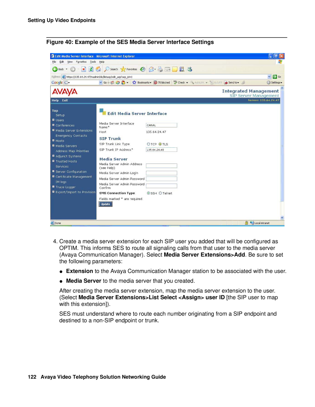 Avaya 16-601423 manual Example of the SES Media Server Interface Settings 