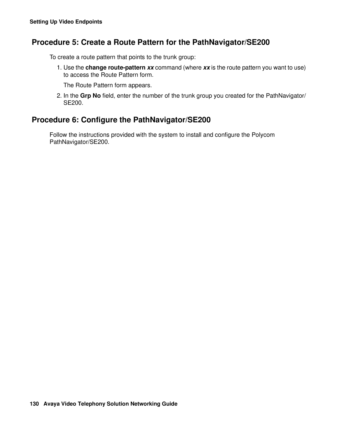 Avaya 16-601423 manual Procedure 6 Configure the PathNavigator/SE200 