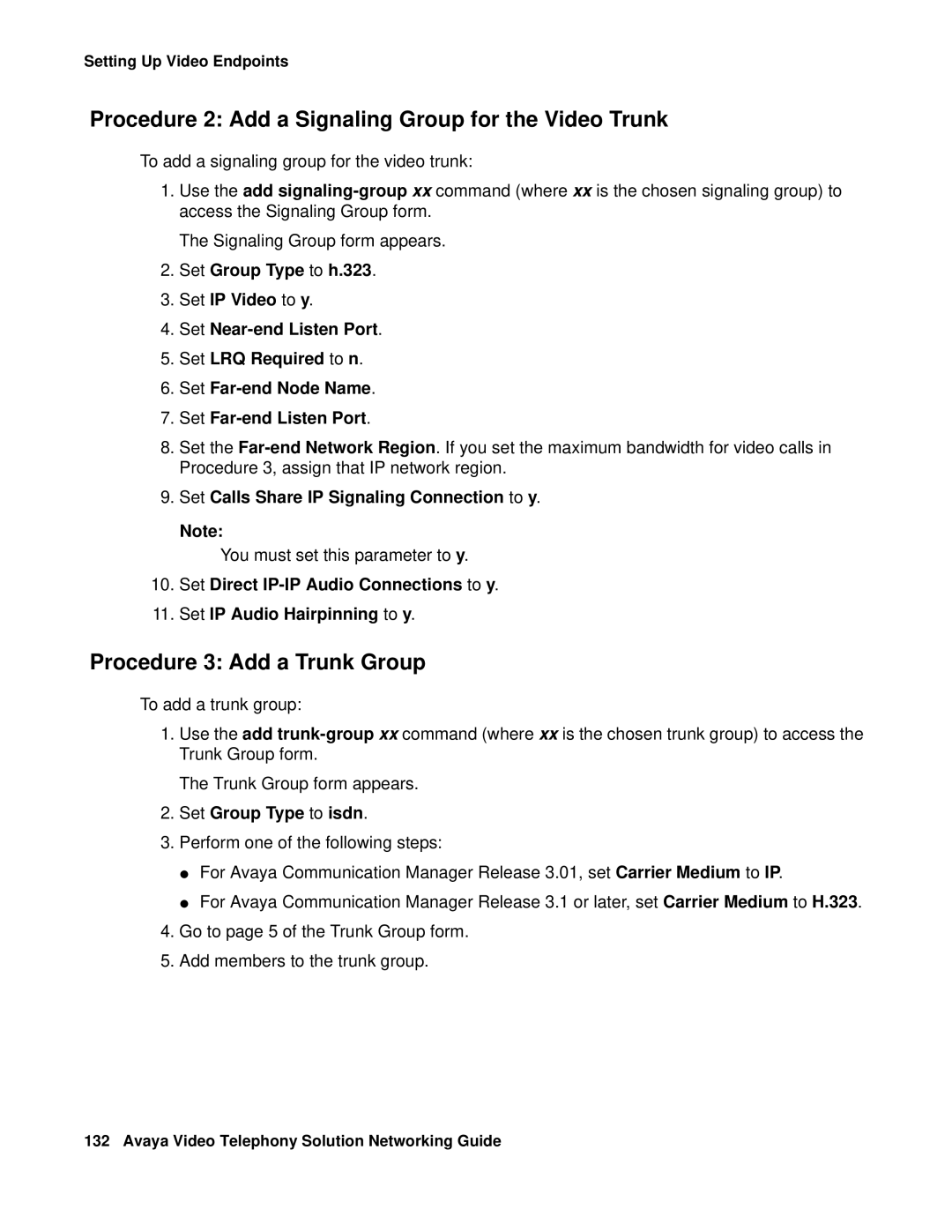 Avaya 16-601423 manual Procedure 2 Add a Signaling Group for the Video Trunk, Procedure 3 Add a Trunk Group 