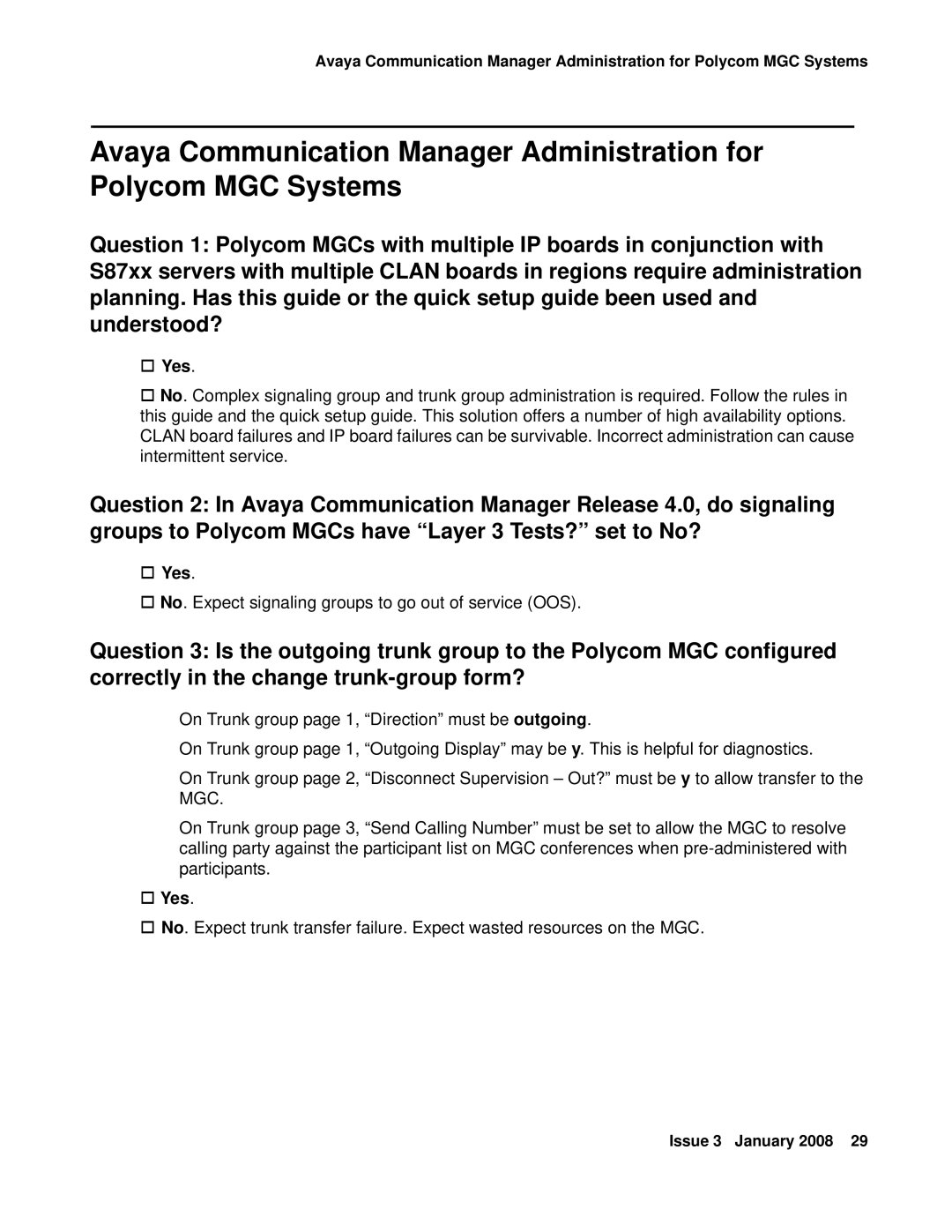 Avaya 16-601423 manual † No. Expect signaling groups to go out of service OOS 