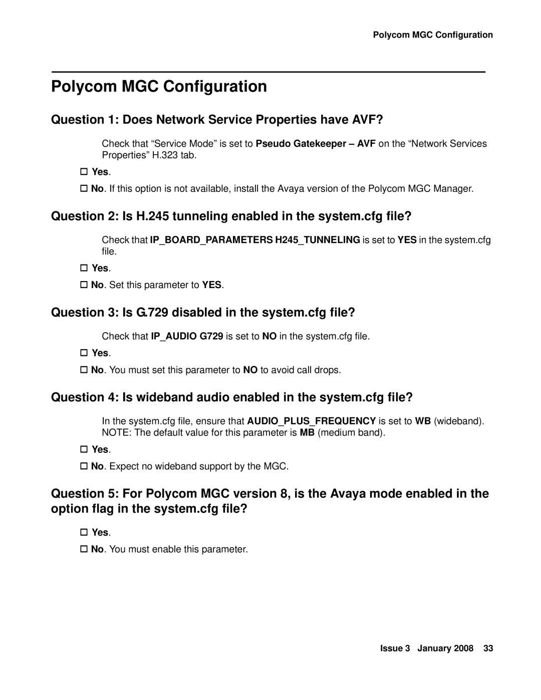 Avaya 16-601423 manual Polycom MGC Configuration, Question 1 Does Network Service Properties have AVF? 