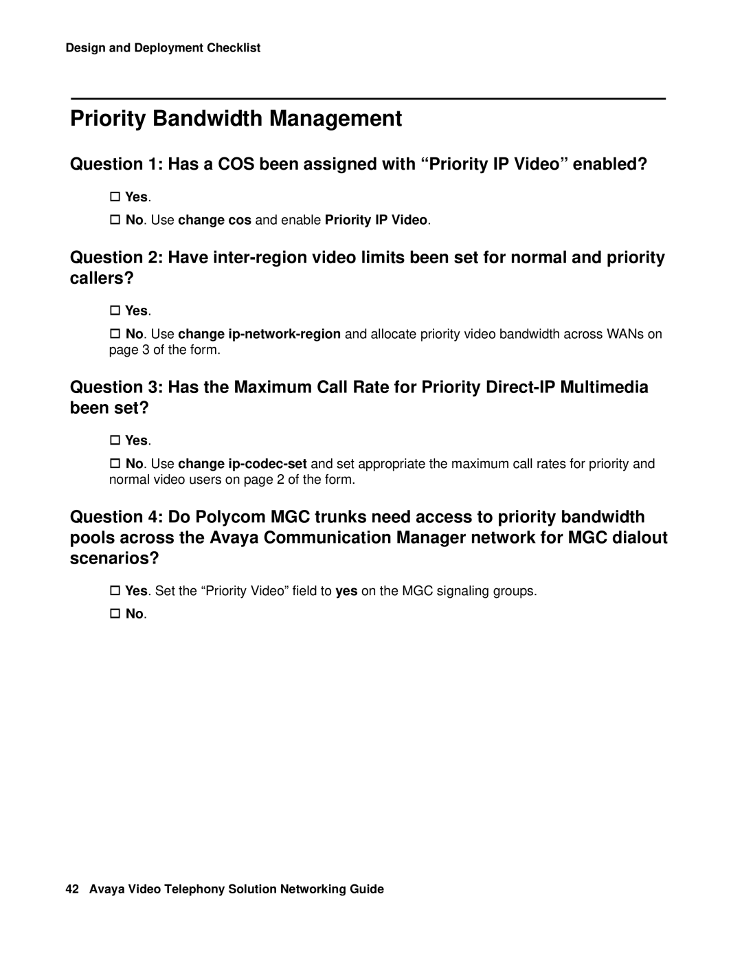 Avaya 16-601423 manual Priority Bandwidth Management, † Yes † No. Use change cos and enable Priority IP Video 