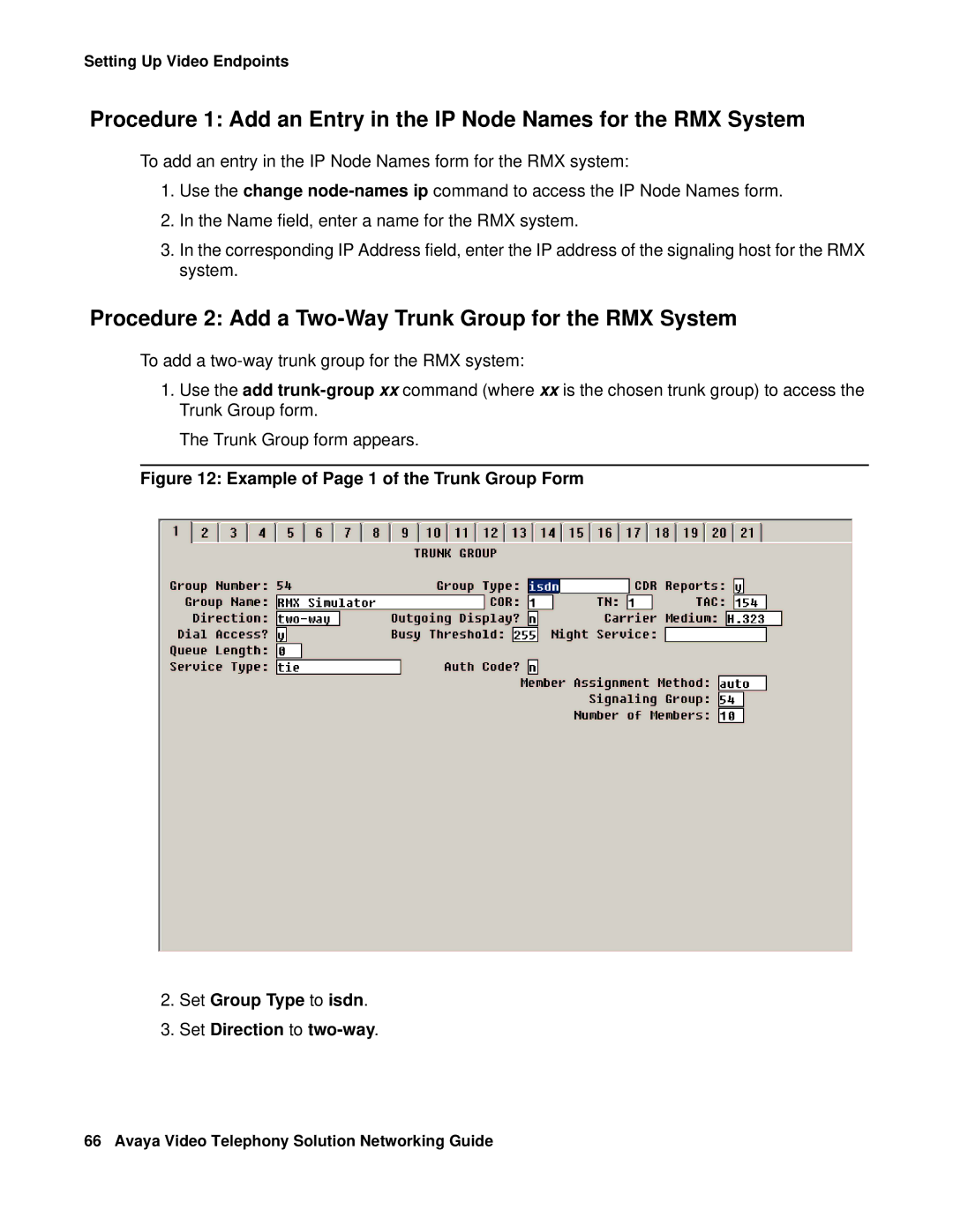 Avaya 16-601423 manual Procedure 2 Add a Two-Way Trunk Group for the RMX System 