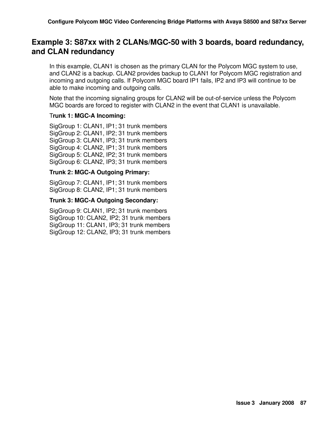 Avaya 16-601423 manual Trunk 1 MGC-A Incoming 