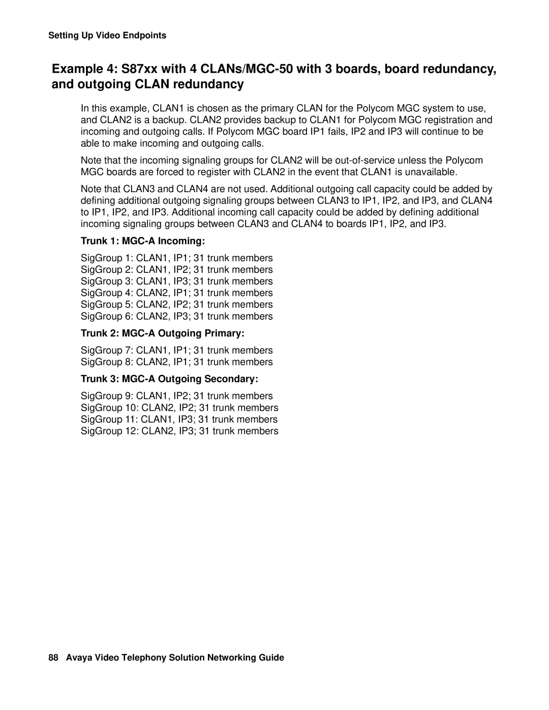 Avaya 16-601423 manual Trunk 1 MGC-A Incoming 