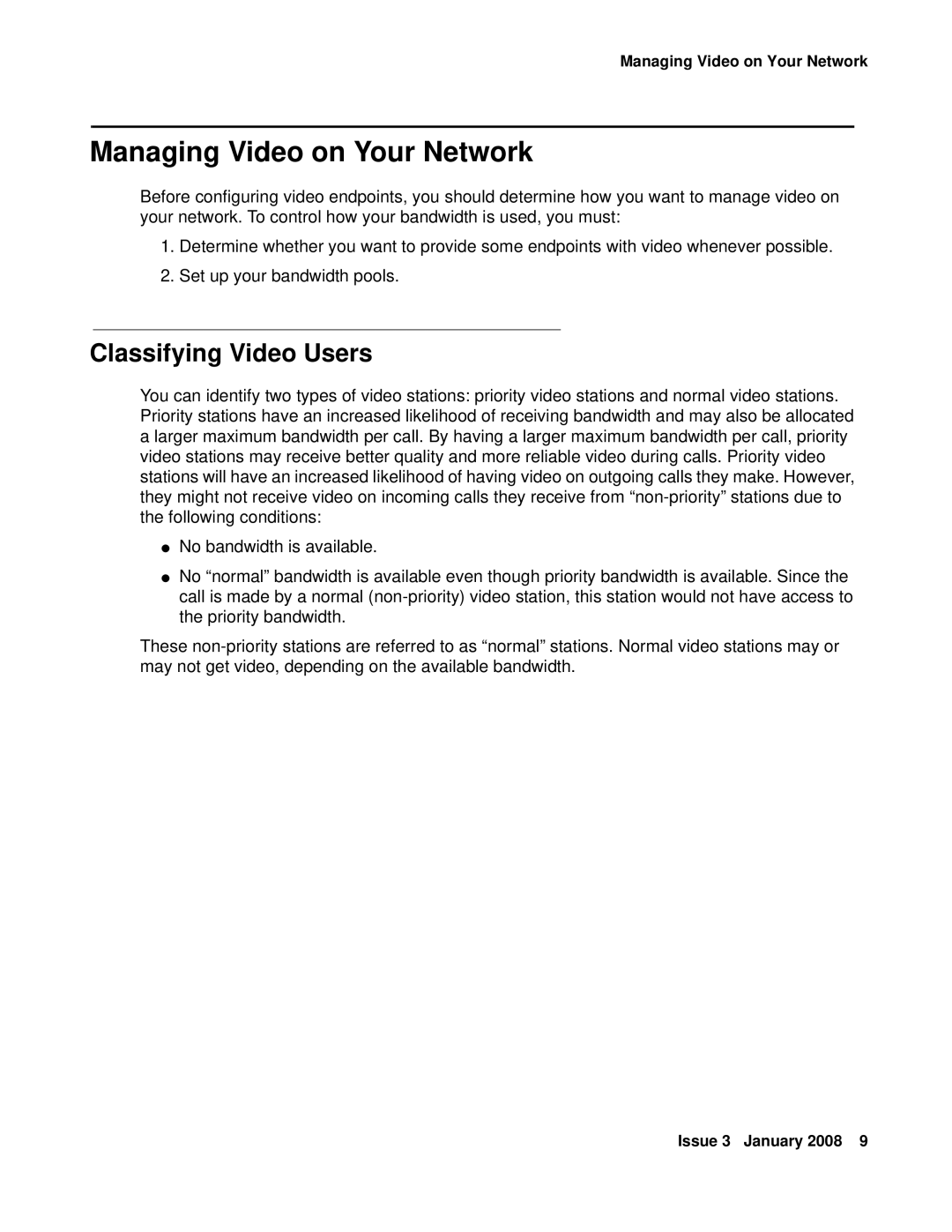 Avaya 16-601423 manual Managing Video on Your Network, Classifying Video Users 