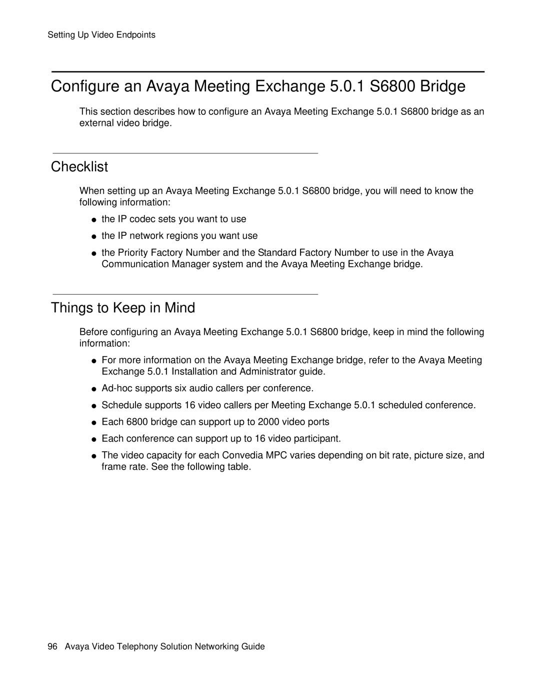 Avaya 16-601423 manual Configure an Avaya Meeting Exchange 5.0.1 S6800 Bridge, Things to Keep in Mind 