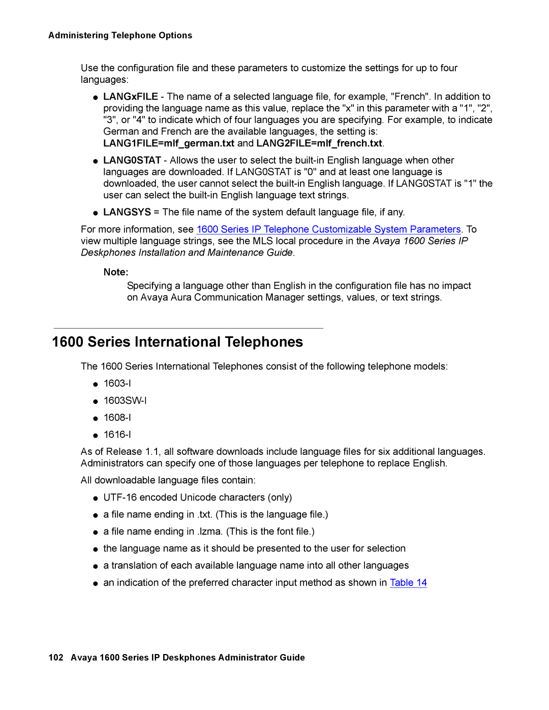 Avaya 16-601443, 1600 Series manual Series International Telephones, LANG1FILE=mlfgerman.txt and LANG2FILE=mlffrench.txt 