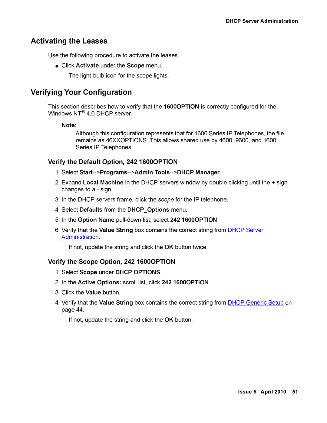 Avaya 1600 Series, 16-601443 manual Activating the Leases, Select Defaults from the DHCPOptions menu 