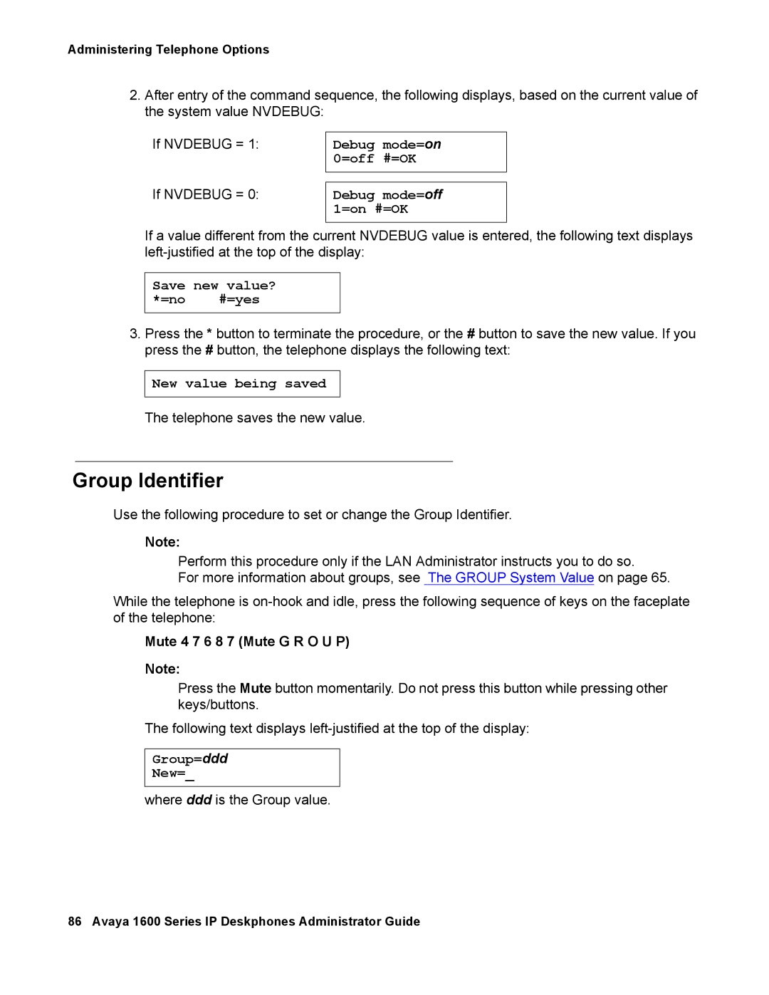 Avaya 16-601443, 1600 Series manual Group Identifier, Mute 4 7 6 8 7 Mute G R O U P 