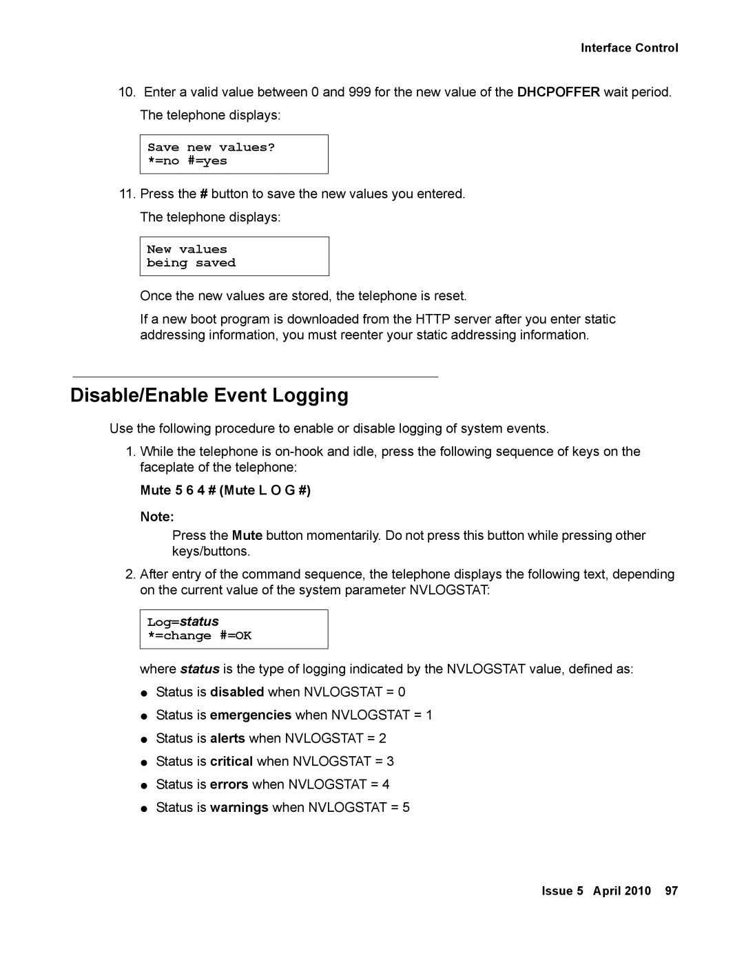 Avaya 1600 Series, 16-601443 manual Disable/Enable Event Logging, Mute 5 6 4 # Mute L O G # 