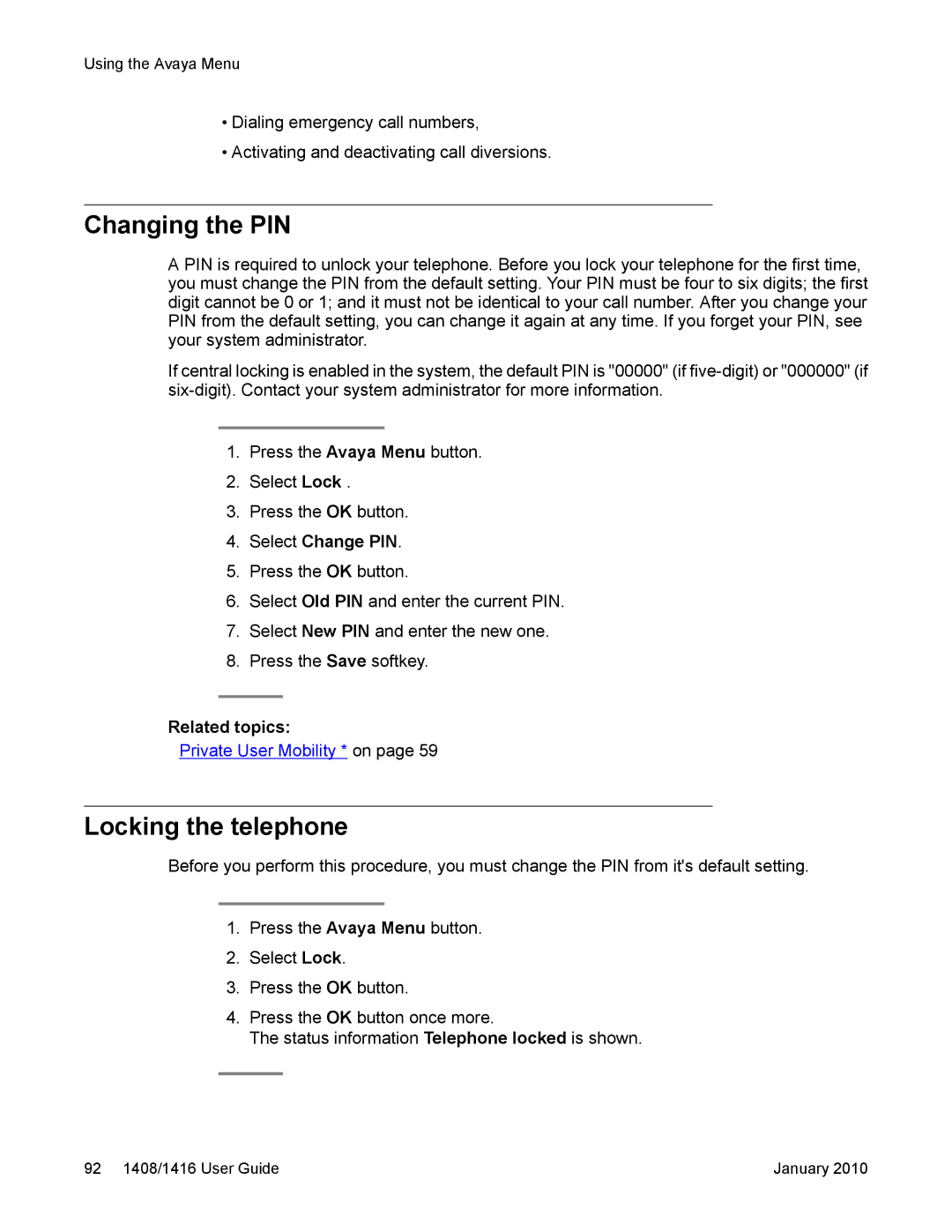 Avaya 16-603463 manual Changing the PIN, Locking the telephone, Select Change PIN 