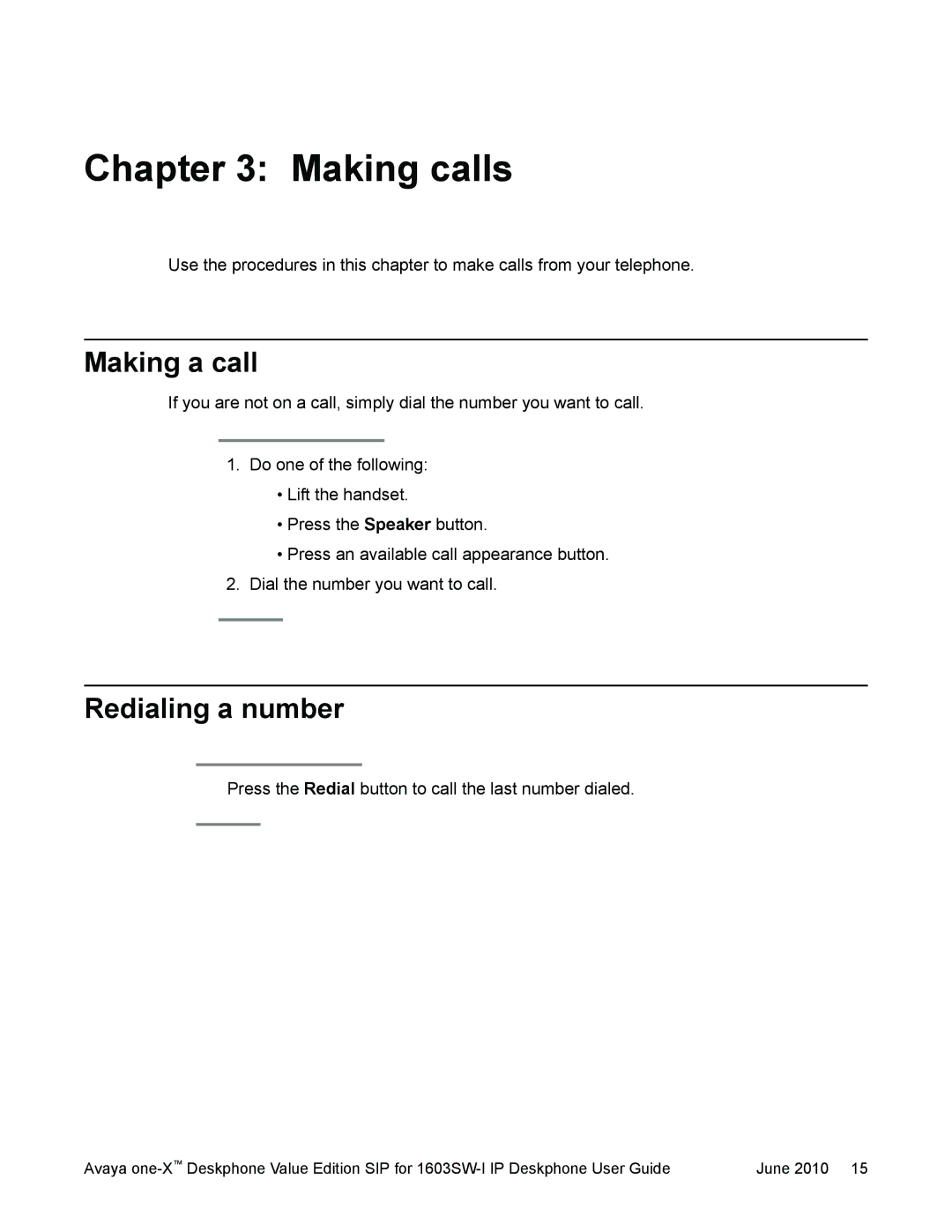 Avaya 16-603578 manual Making calls, Making a call, Redialing a number 