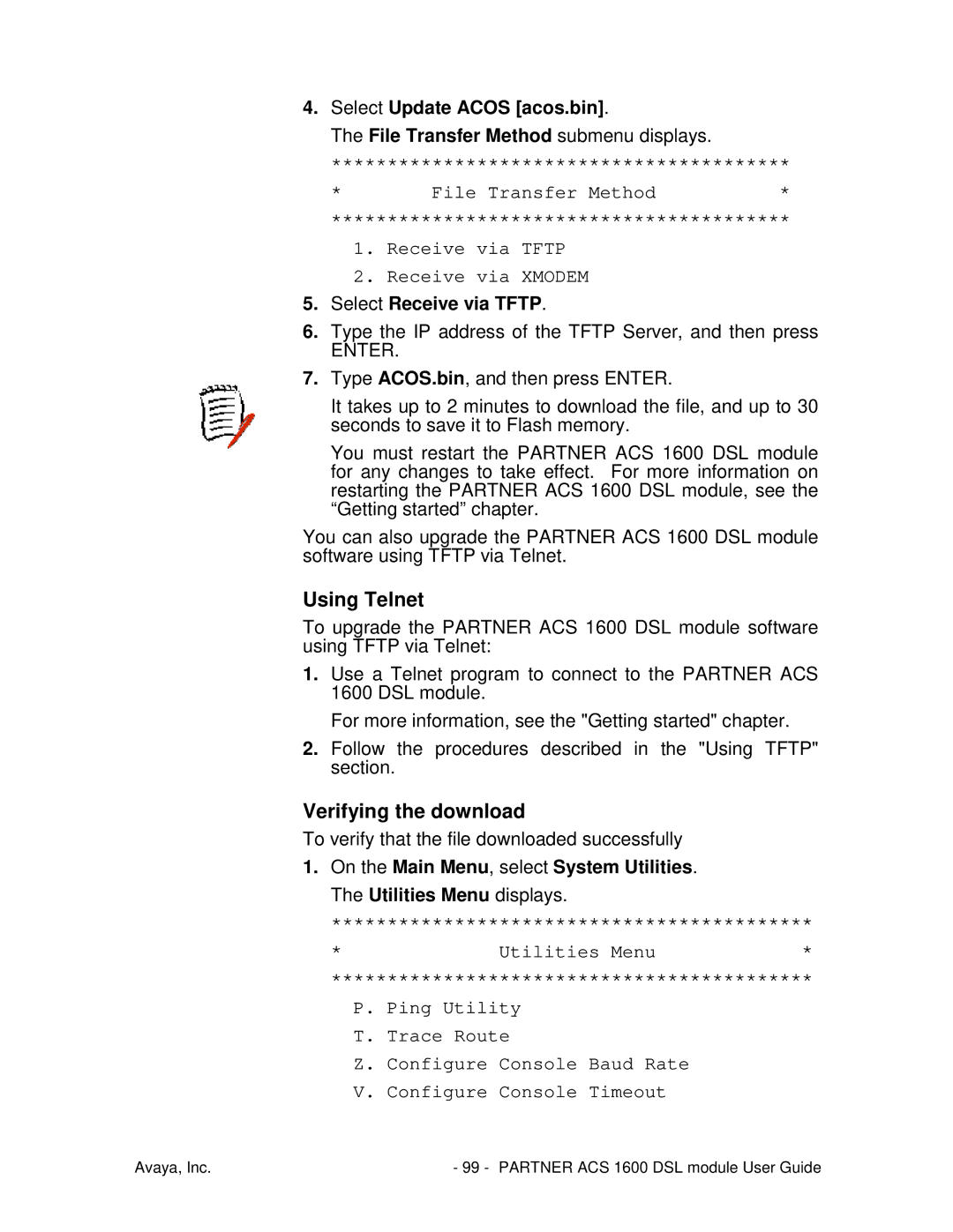 Avaya 1600 manual Select Update Acos acos.bin, File Transfer Method Receive via Tftp Receive via Xmodem 