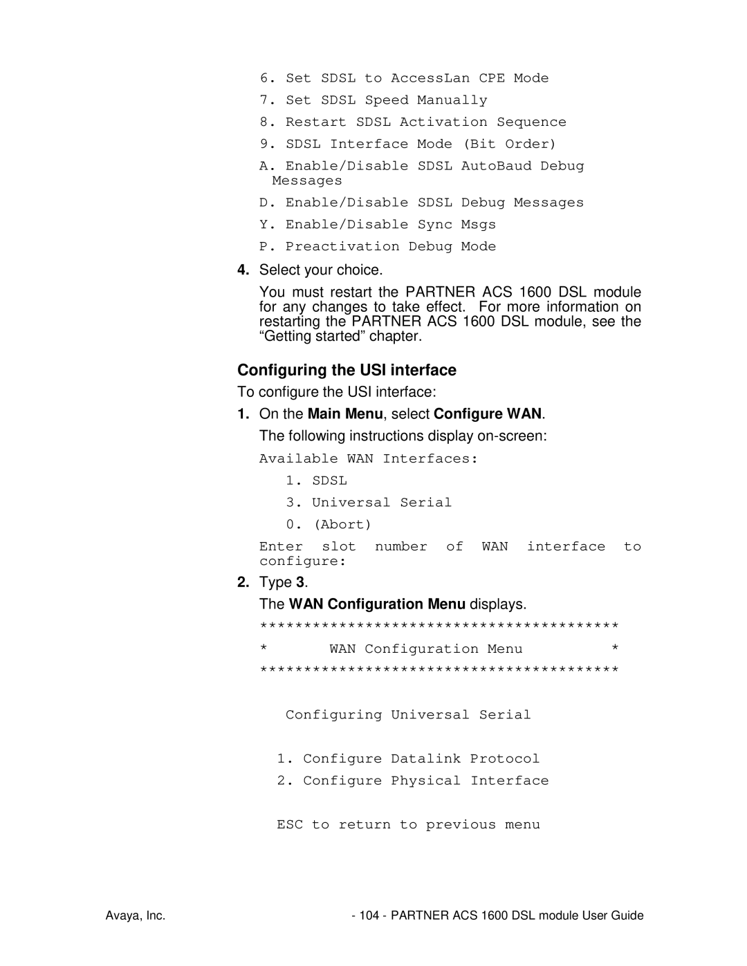 Avaya 1600 manual Configuring the USI interface 