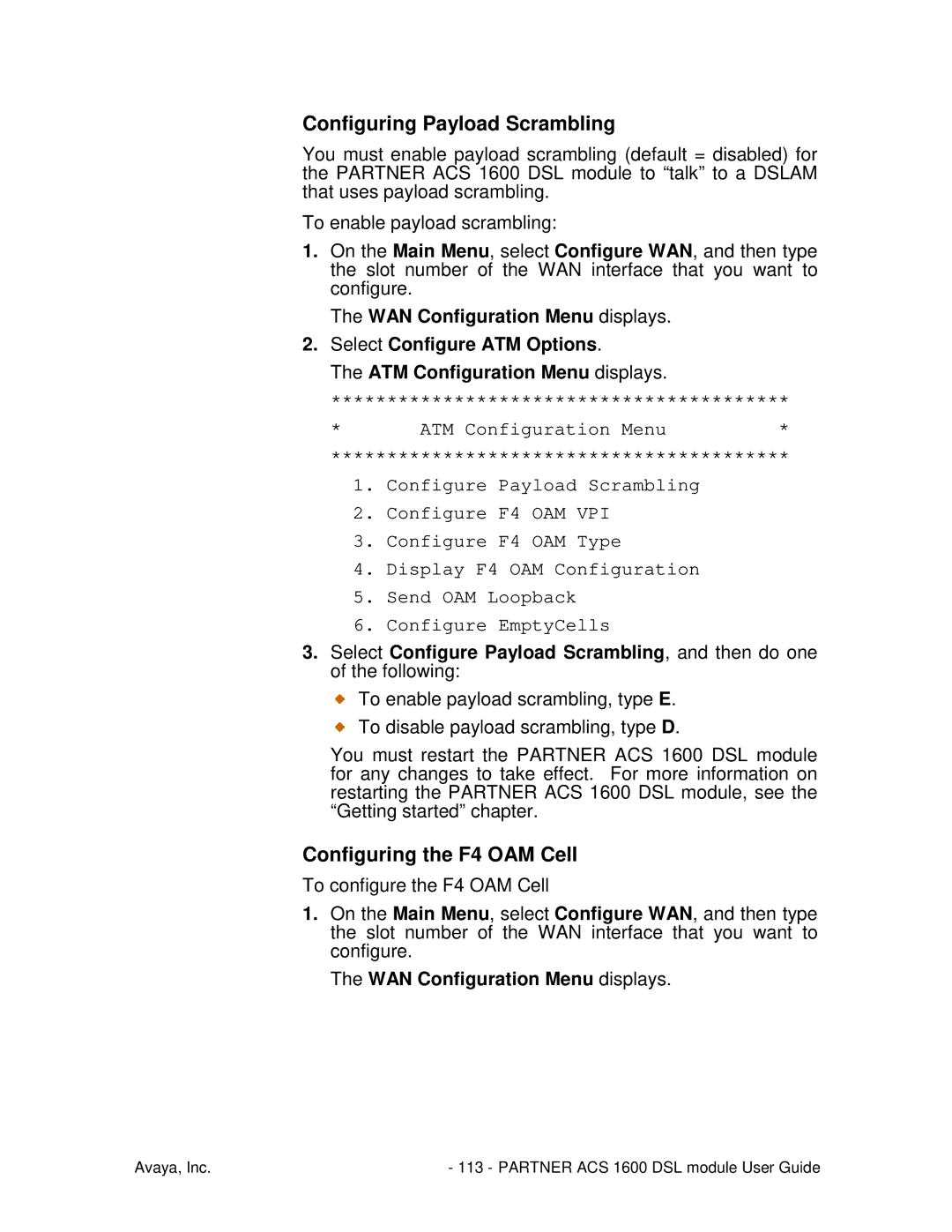 Avaya 1600 manual Configuring Payload Scrambling, Configuring the F4 OAM Cell 