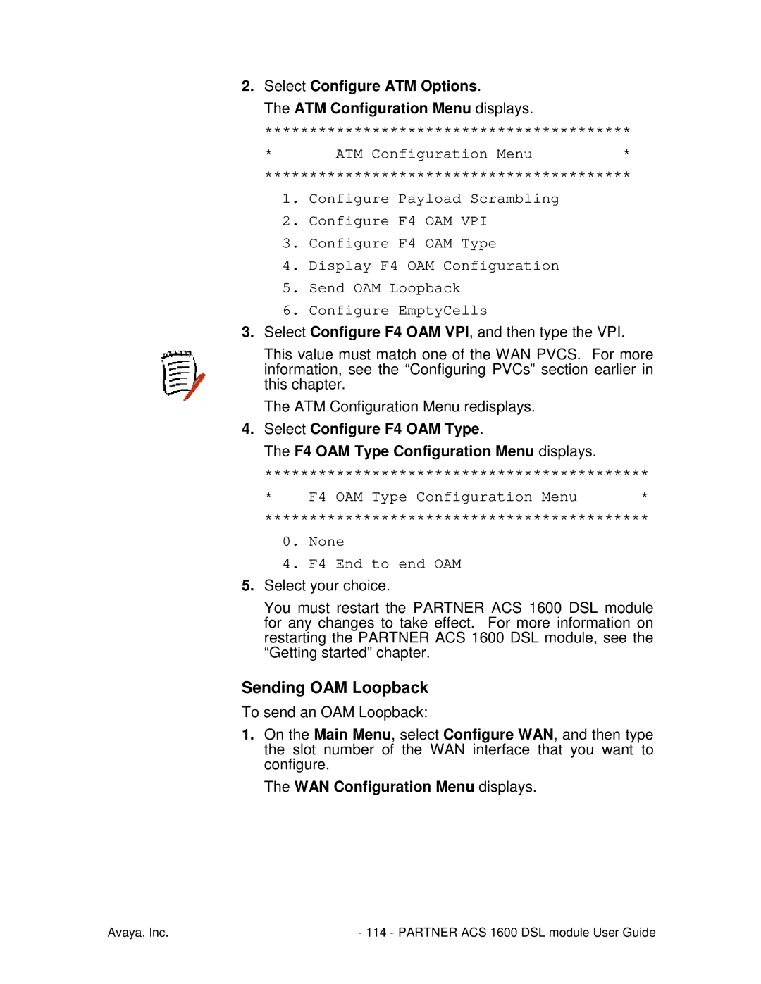 Avaya 1600 manual Sending OAM Loopback, F4 OAM Type Configuration Menu None F4 End to end OAM 