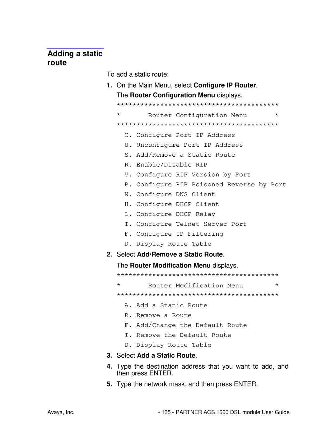 Avaya 1600 manual Adding a static route, Select Add a Static Route 