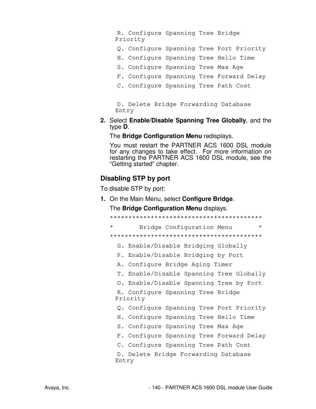 Avaya 1600 manual Disabling STP by port 