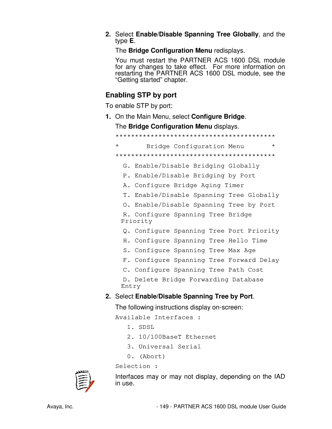 Avaya 1600 manual Enabling STP by port, Bridge Configuration Menu 