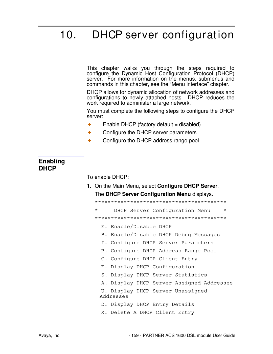 Avaya 1600 manual Dhcp server configuration, Enabling, Dhcp Server Configuration Menu displays 