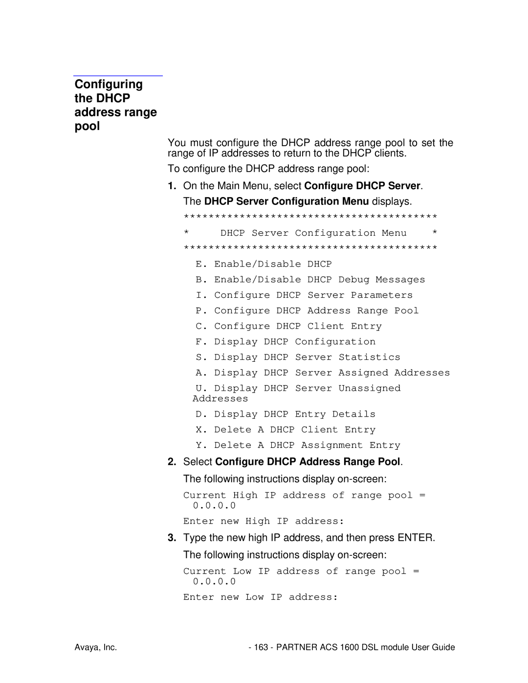 Avaya 1600 manual Configuring Dhcp address range pool, Dhcp Server Configuration Menu displays 