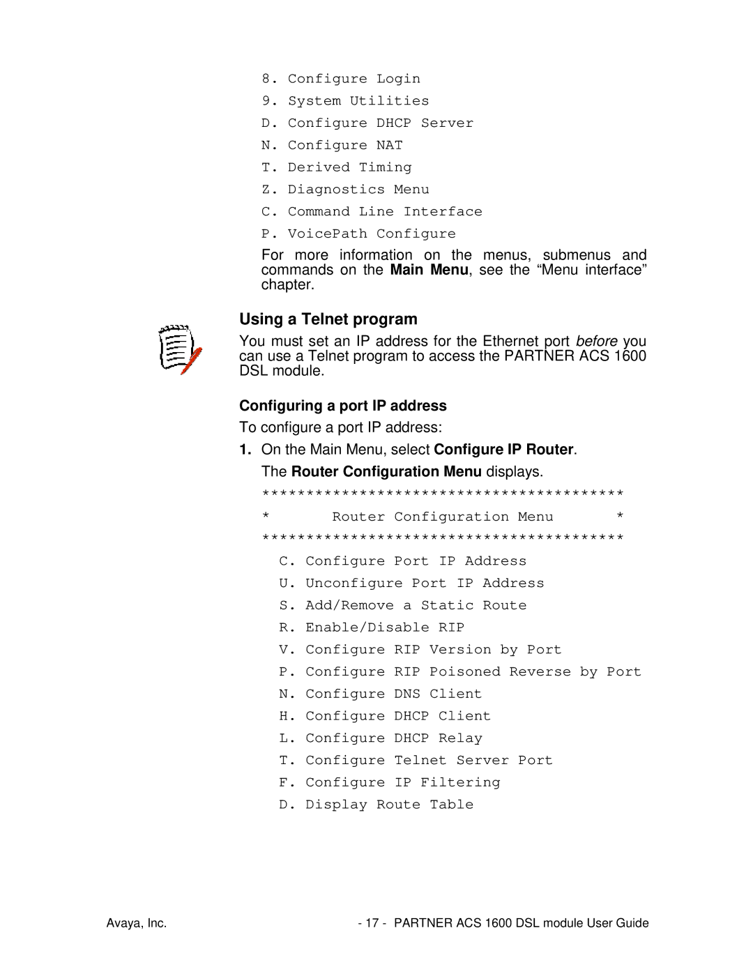 Avaya 1600 manual Using a Telnet program, Configuring a port IP address 