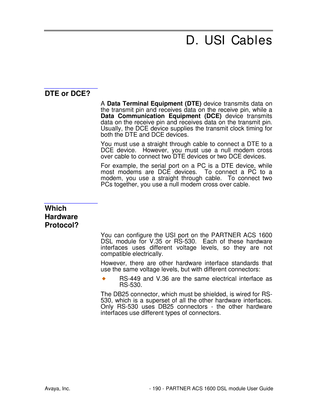 Avaya 1600 manual USI Cables, DTE or DCE?, Which Hardware Protocol? 