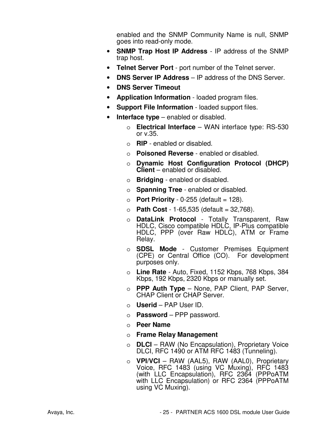 Avaya 1600 manual Snmp Trap Host IP Address IP address of the Snmp trap host, Frame Relay Management 