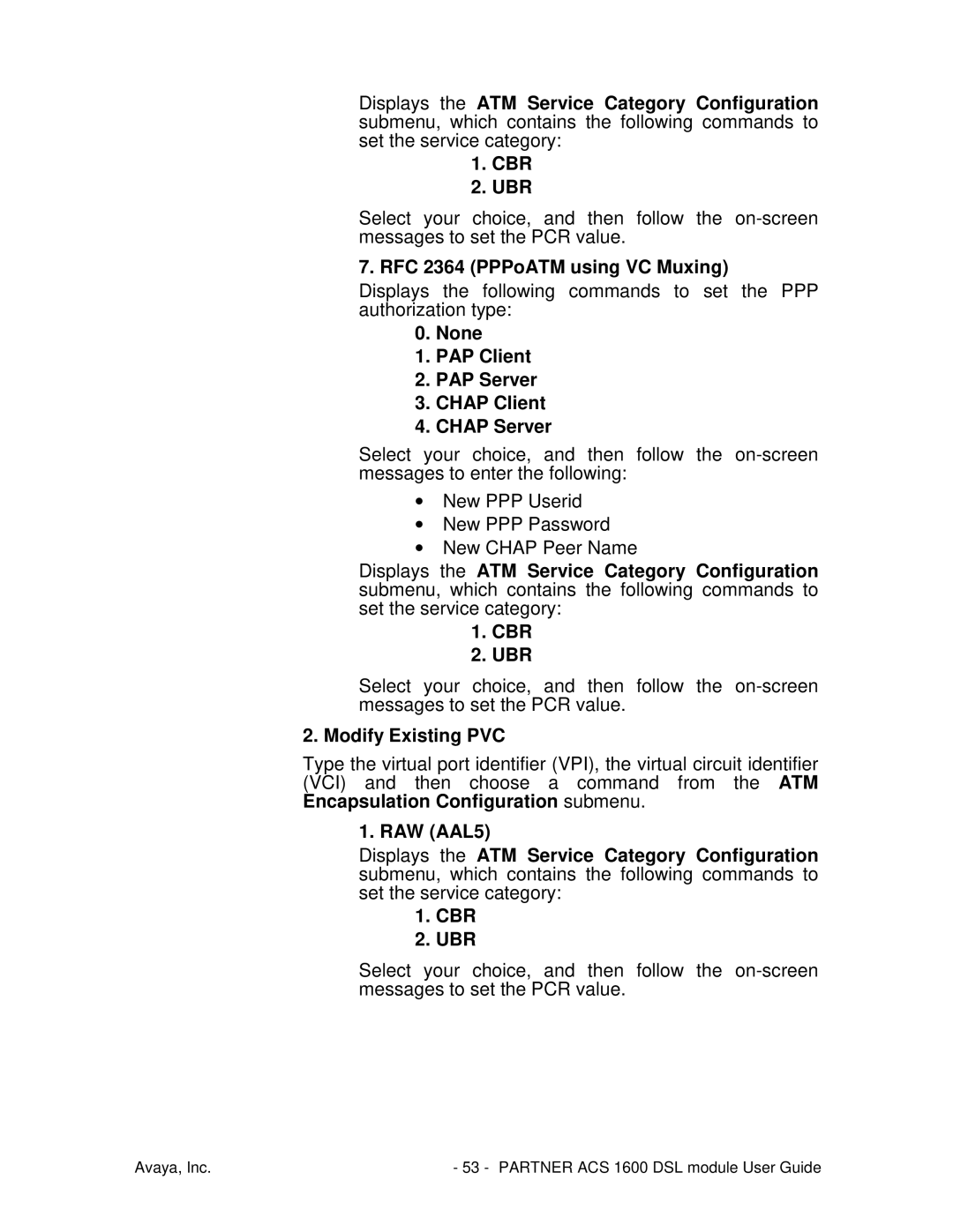 Avaya 1600 manual RFC 2364 PPPoATM using VC Muxing, Modify Existing PVC 