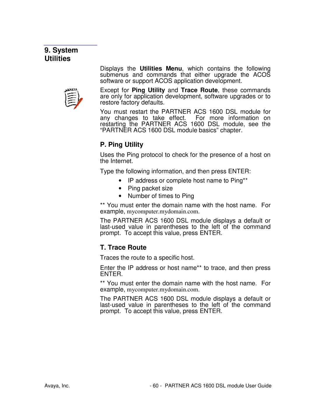 Avaya 1600 manual System Utilities, Ping Utility, Trace Route 