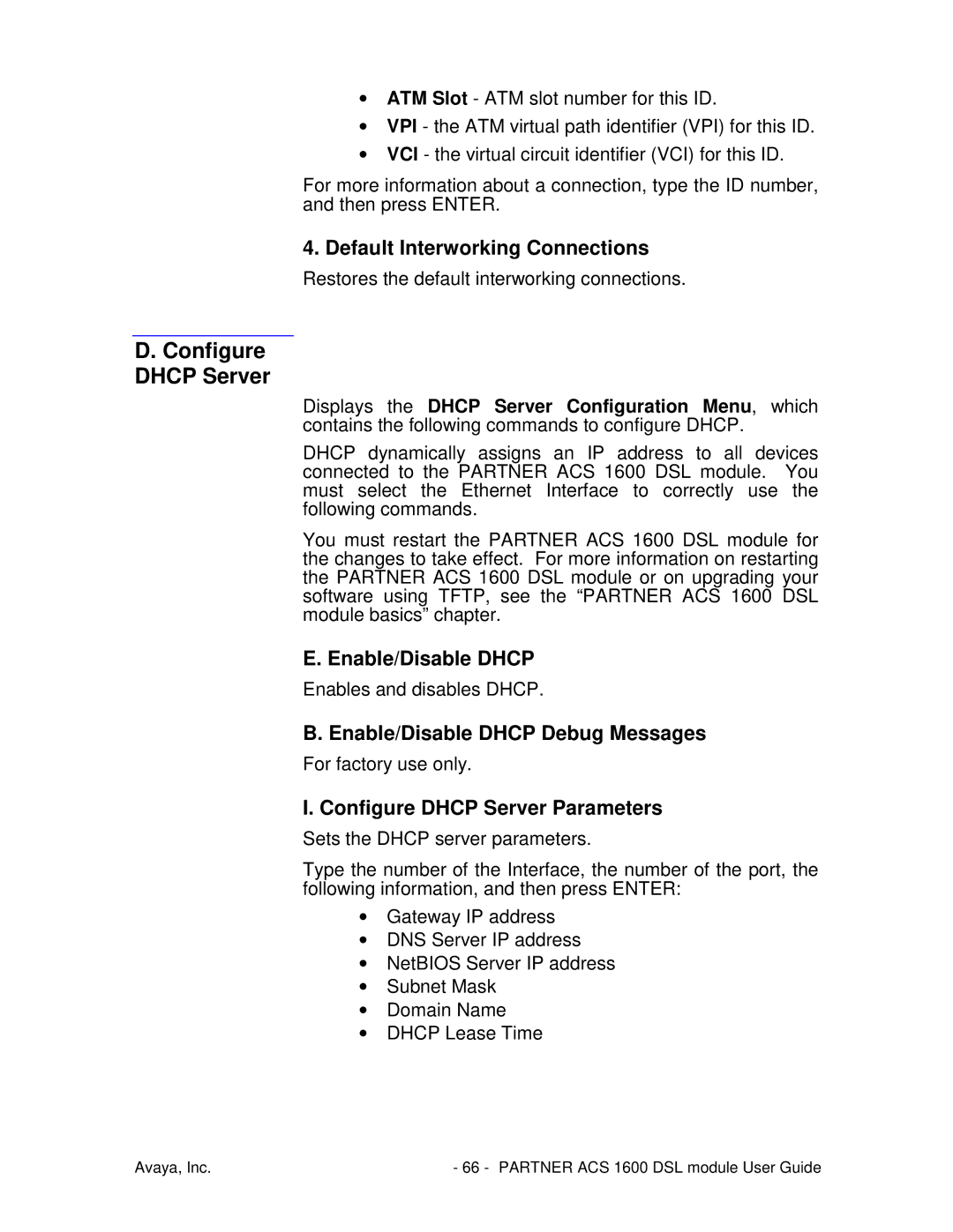 Avaya 1600 manual Default Interworking Connections, Enable/Disable Dhcp, Configure Dhcp Server Parameters 