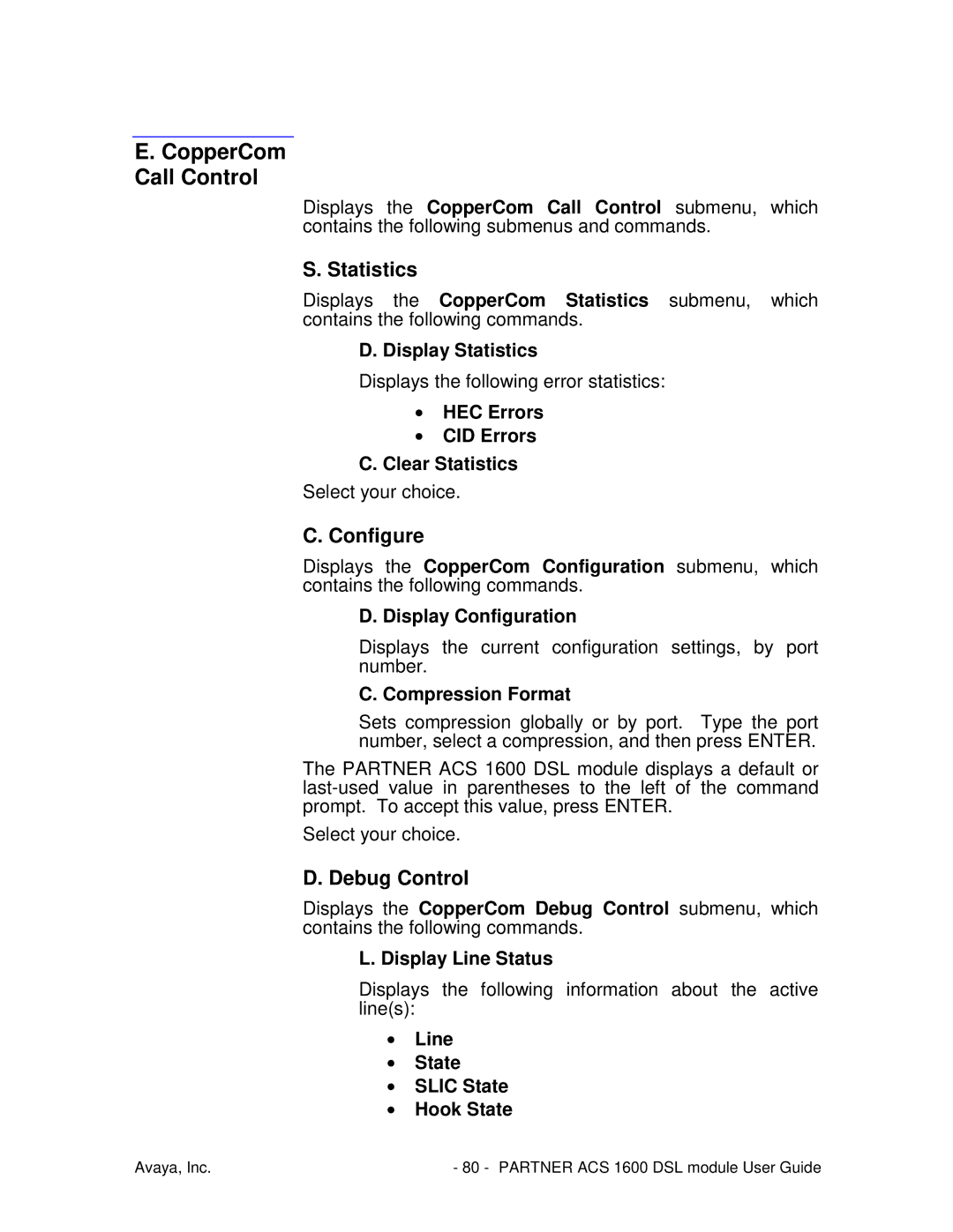 Avaya 1600 manual CopperCom Call Control, Statistics, Configure, Debug Control 