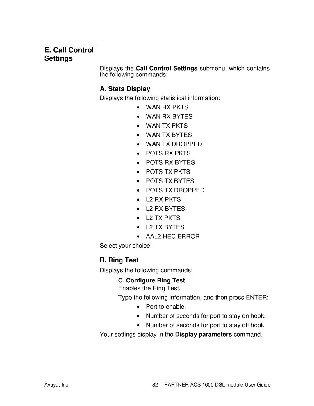 Avaya 1600 manual Call Control Settings, Stats Display, Configure Ring Test 