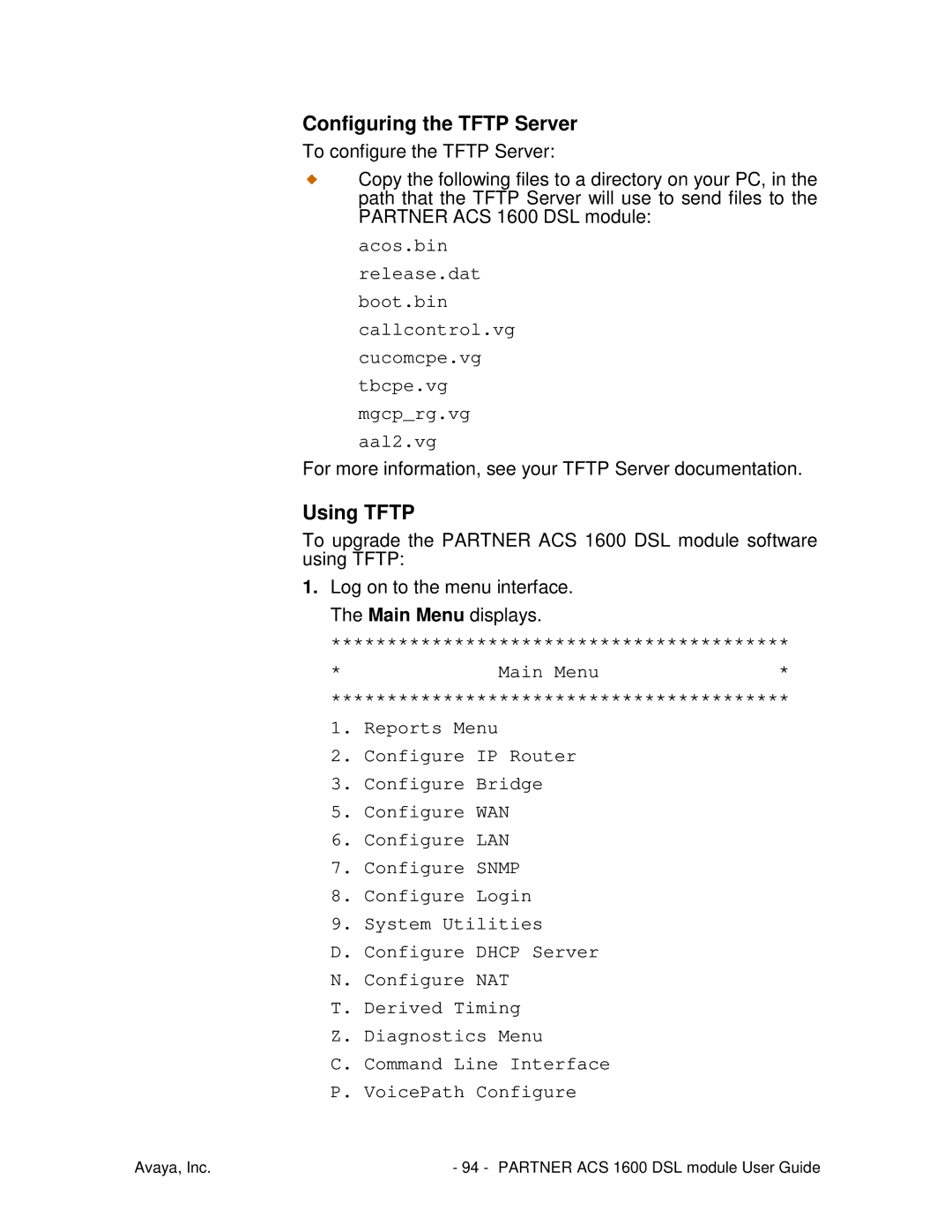 Avaya 1600 manual Configuring the Tftp Server, Using Tftp 