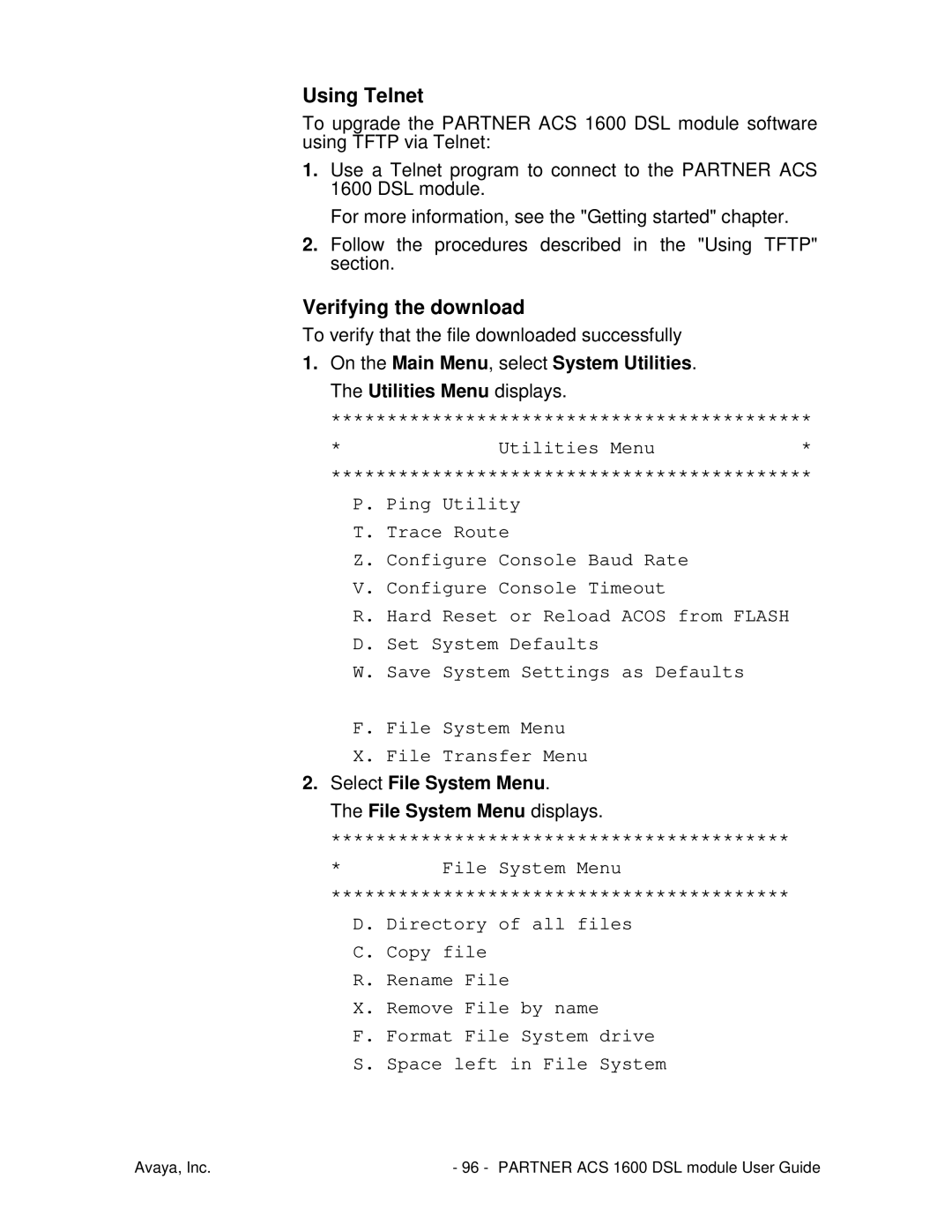 Avaya 1600 manual Using Telnet, Verifying the download, Select File System Menu File System Menu displays 